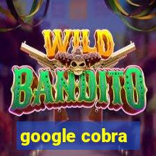 google cobra